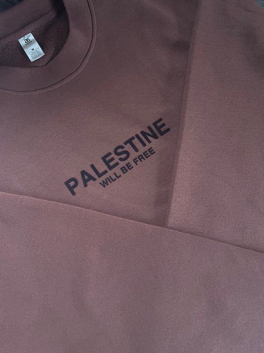 Palestine Will Be Free Adult Crewneck - CHESTNUT